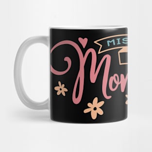 Miss you Mom Mug